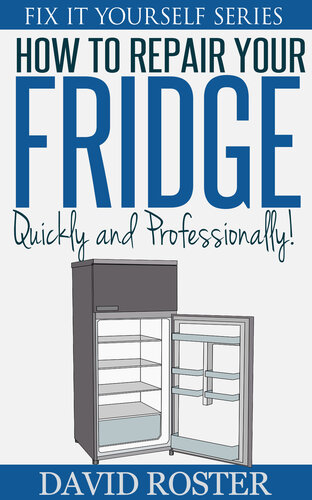 How To Repair Your Fridge - Quickly and Cheaply! (Fix It Yourself Series)
