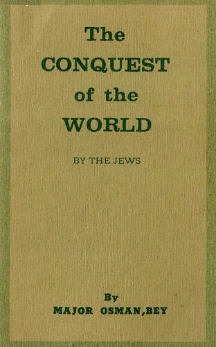 The Conquest of the World by the Jews