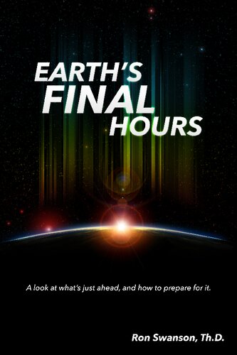 Earth's Final Hours
