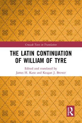 The Latin Continuation of William of Tyre