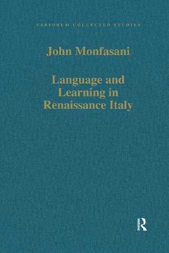 Language and Learning in Renaissance Italy: Selected Articles