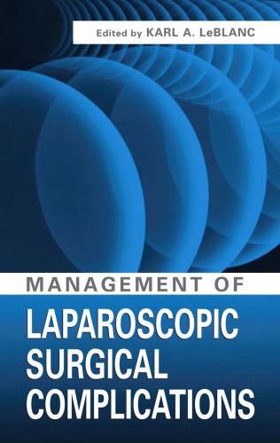 Management of Laparoscopic Surgical Complications