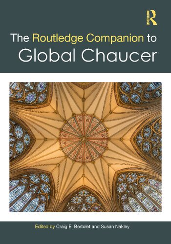 The Routledge Companion to Global Chaucer