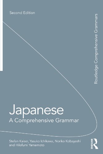Japanese: A Comprehensive Grammar