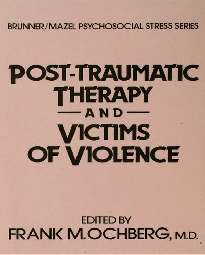 Post-Traumatic Therapy And Victims Of Violence