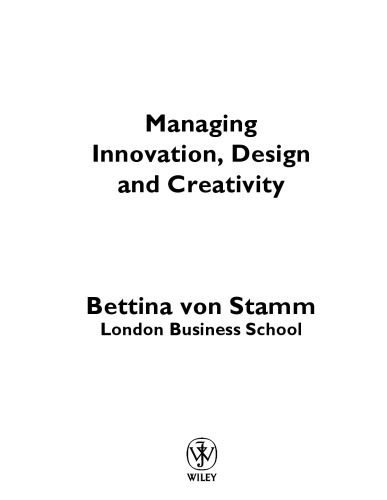 Managing Innovation, Design and Creativity