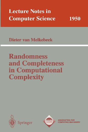 Randomness and Completeness in Computational Complexity (Lecture Notes in Computer Science, 1950)