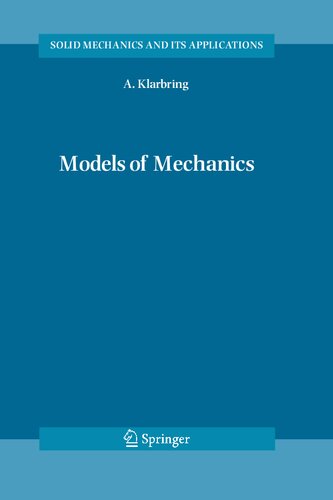 Models of Mechanics (Solid Mechanics and Its Applications, 138)