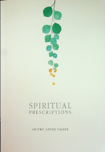 Spiritual Prescriptions