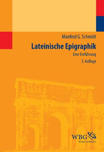 Lateinische Epigraphik : eine Einführung