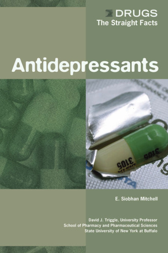 Antidepressants (Drugs: the Straight Facts)