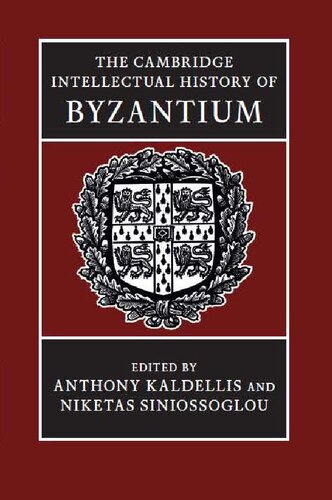 Cambridge Intellectual History of Byzantium