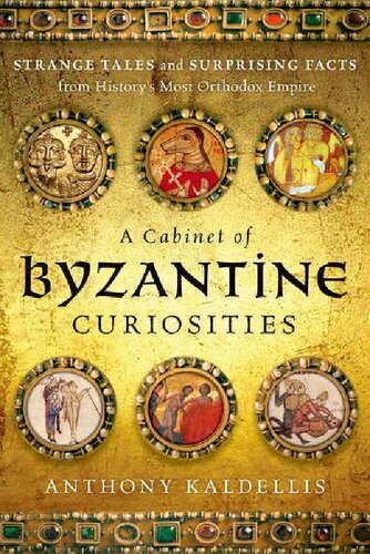 Cabinet of Byzantine Curiosities