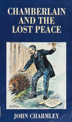 Chamberlain and the Lost Peace