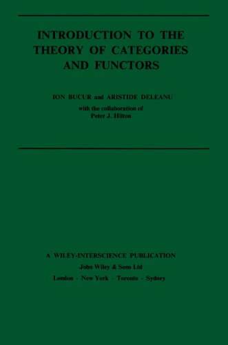 Introduction to the Theory of Categories and Functors (Pure & Applied Mathematics Monograph)