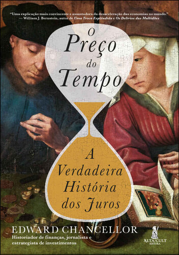 O Preço do Tempo: A Verdadeira História dos Juros