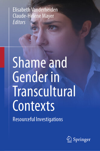Shame and Gender in Transcultural Contexts: Resourceful Investigations