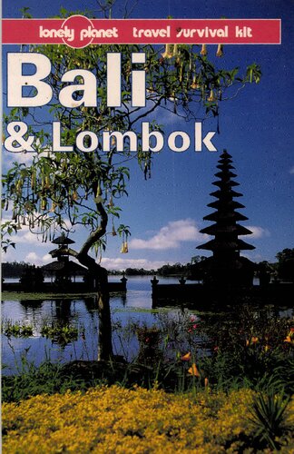Bali & Lombok: A Lonely Planet Travel Survival Kit
