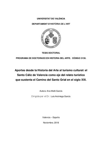 Aportes desde la Historia del Arte al turismo cultural: el Santo Cáliz de Valencia como eje del relato turístico que sustenta el Camino del Santo Grial en el siglo XXI