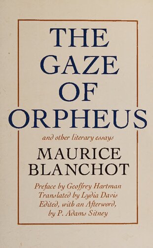 Gaze of Orpheus: and other literary essays