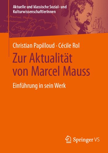 Zur Aktualität von Marcel Mauss : Einführung in sein Werk