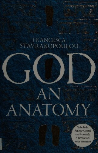 God: An Anatomy - As heard on Radio 4