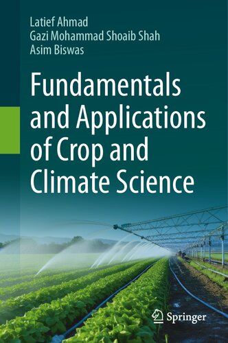 Fundamentals and Applications of Crop and Climate Science