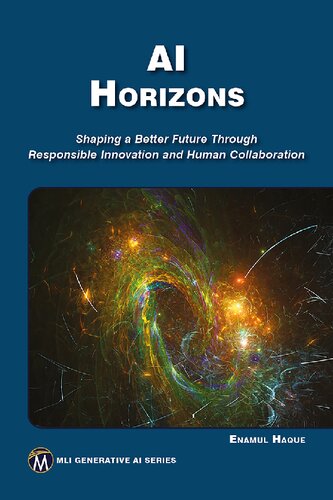 AI Horizons: Shaping a Better Future Through Responsible Innovation and Human Collaboration (MLI Generative AI)