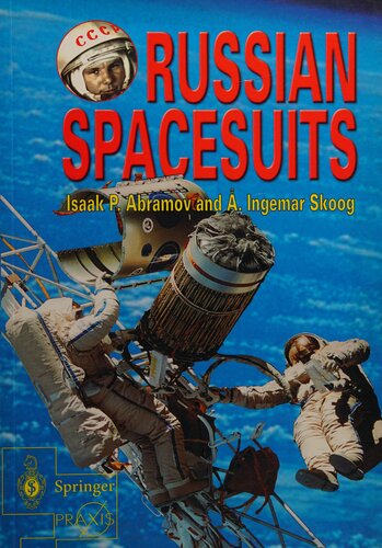 Russian Spacesuits (Space Exploration)