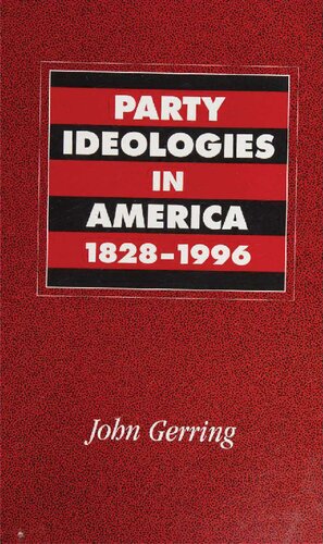 Party Ideologies in America, 1828-1996