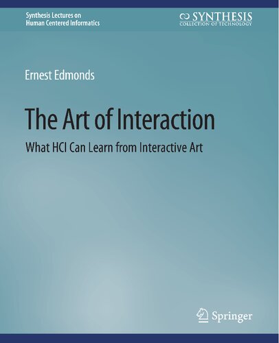 The Art of Interaction: What HCI Can Learn from Interactive Art