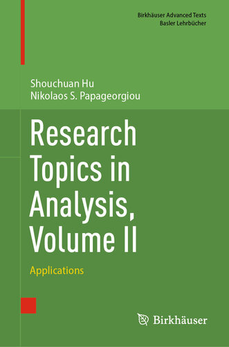 Research Topics in Analysis, Volume II: Applications