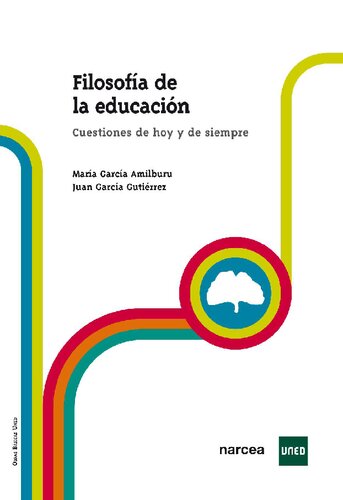 Filosofía de la educación. Cuestiones de hoy y de siempre