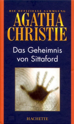 Das Geheimnis von Sittaford (Hachette Collections - Band 11)