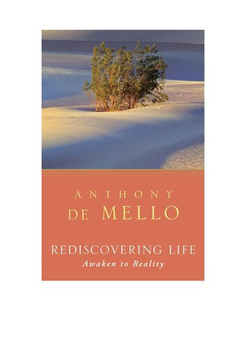 Rediscovering Life: Awaken to Reality
