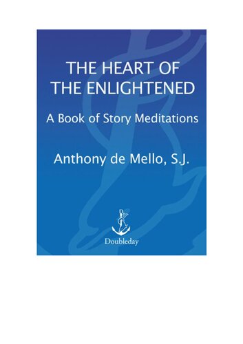 Heart of the Enlightened: A Book of Story Meditations