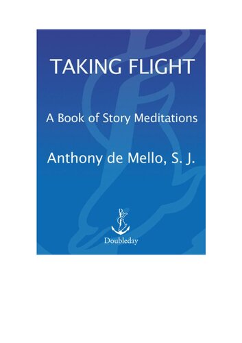 Taking Flight: A Book of Story Meditations