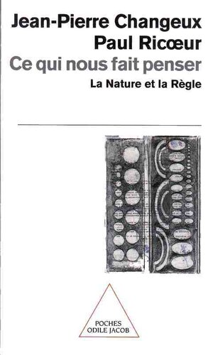 Ce qui nous fait penser : La Nature et la Règle