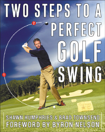 Two Steps to a Perfect Golf Swing