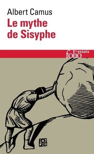 Le mythe de Sisyphe.
