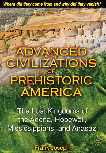 Advanced Civilizations of Prehistoric America