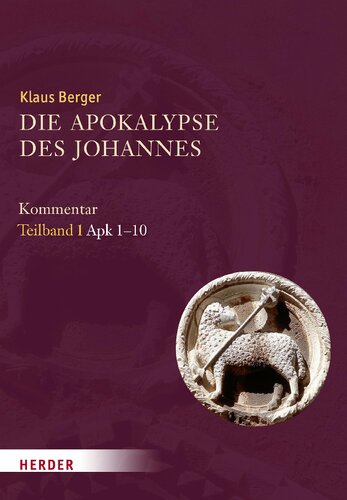 Die Apokalypse des Johannes. Kommentar, Teilband 1: Apk 1-10