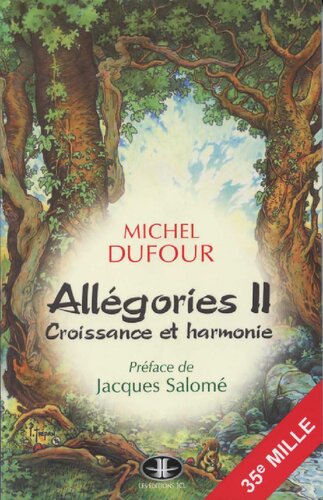 Allégories II : Croissance et harmonie