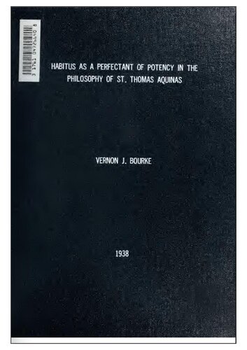 Habitus as a Perfectant of Potency in the Philosophy of St. Thomas Aquinas