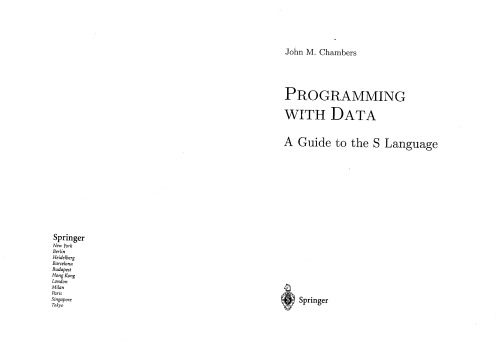 Programming with Data: A Guide to the S Language