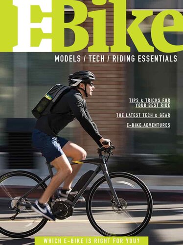 E-Bike: Models / Tech / Riding Essentials