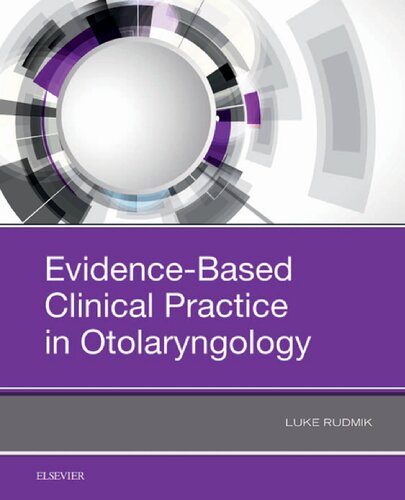 Evidence-Based Clinical Practice in Otolaryngology