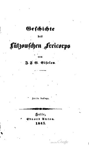 Geschichte des Lützowschen Freicorps [Freikorps]