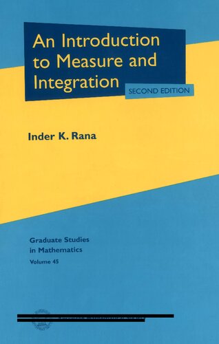 An Introduction to Measure and Integration