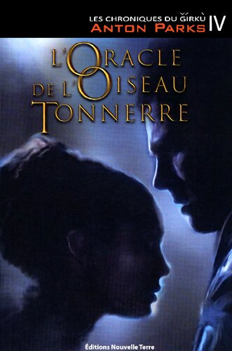 L'Oracle de l'Oiseau Tonnerre